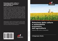 Produktbild: Rotazione delle colture e sostenibilit&agrave; economica dell'agricoltura