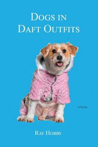 Produktbild: Dogs in Daft Outfits