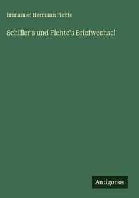 Produktbild: Schiller's und Fichte's Briefwechsel