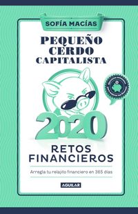 Produktbild: Libro agenda: Peque&ntilde;o cerdo capitalista 2020 / Build Capital with Your Own Personal Piggy bank 2020 Agenda