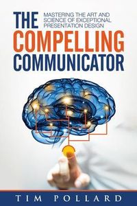 Produktbild: The Compelling Communicator