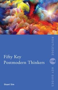 Produktbild: Fifty Key Postmodern Thinkers