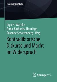 Produktbild: Kontradiktorische Diskurse und Macht im Widerspruch