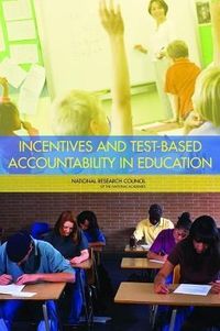Produktbild: Incentives and Test-Based Accountability in Education