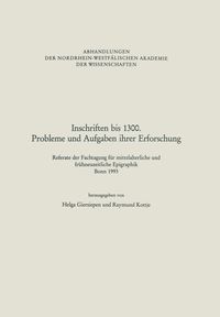 Bild vom Artikel Inschriften bis 1300. Probleme und Aufgaben ihrer Erforschung vom Autor Helga Giersiepen