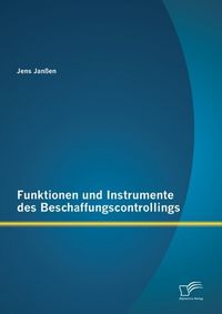 Produktbild: Funktionen und Instrumente des Beschaffungscontrollings