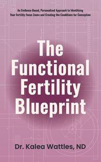 Produktbild: The Functional Fertility Blueprint