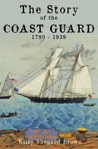 Produktbild: The Story of the Coast Guard