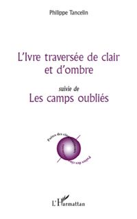 Produktbild: L'ivre traversee de clair et d'ombre - s