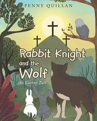 Produktbild: Rabbit Knight and the Wolf