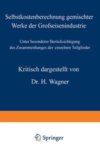 Produktbild: Selbstkostenberechnung gemischter Werke der Grofseisenindustrie