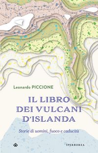 Produktbild: Il libro dei vulcani d'Islanda