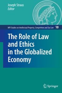 Produktbild: The Role of Law and Ethics in the Globalized Economy