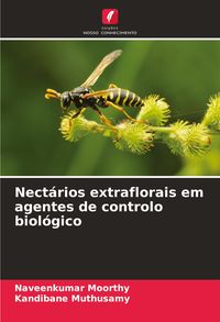 Produktbild: Nect&aacute;rios extraflorais em agentes de controlo biol&oacute;gico