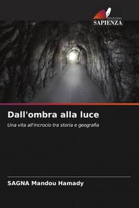 Produktbild: Dall'ombra alla luce