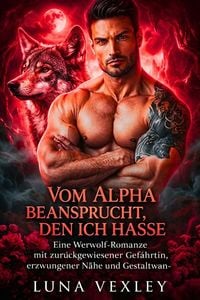 Produktbild: Vom Alpha beansprucht, den ich hasse