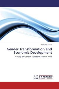 Produktbild: Saikia, H: Gender Transformation and Economic Development