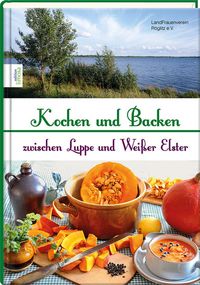 Bild vom Artikel Kochen und Backen zwischen Luppe und Weißer Elster vom Autor Landfrauenverein Röglitz e.V.