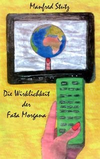 Produktbild: Die Wirklichkeit der Fata Morgana