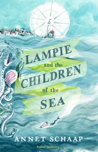 Produktbild: Schaap, A: Lampie and the Children of the Sea