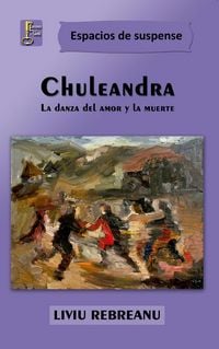 Produktbild: Chuleandra : la danza del amor y la muerte