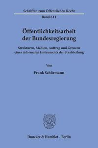 Produktbild: &Ouml;ffentlichkeitsarbeit der Bundesregierung.