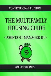 Produktbild: The Multifamily Housing Guide - Assistant Manager 101