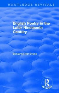 Produktbild: Evans, B: : English Poetry in the Later Nineteenth Century (