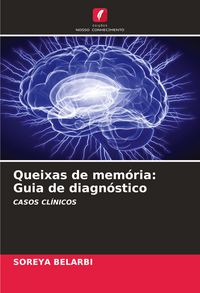 Produktbild: Queixas de mem&oacute;ria: Guia de diagn&oacute;stico