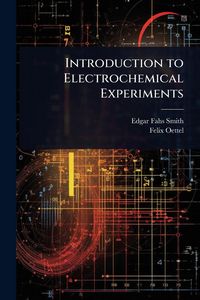 Produktbild: Introduction to Electrochemical Experiments