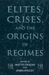 Produktbild: Elites, Crises, and the Origins of Regimes
