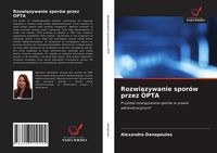 Produktbild: Rozwi&iquest;zywanie spor&oacute;w przez OPTA