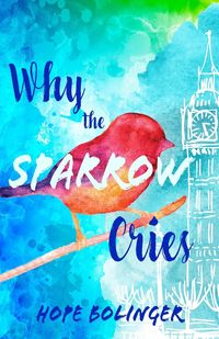 Produktbild: Why the Sparrow Cries