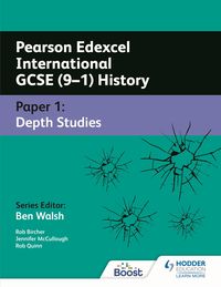 Produktbild: Pearson Edexcel International GCSE (9-1) History: Paper 1 Depth Studies