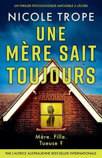 Produktbild: Une m&egrave;re sait toujours
