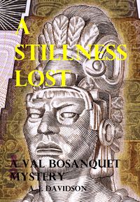 Produktbild: A Stillness Lost - A Val Bosanquet Mystery (The Val Bosanquet Mysteries, #6)