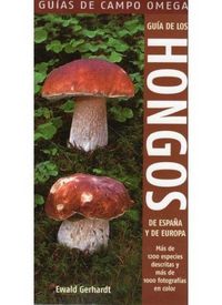Produktbild: Gu&iacute;a de los hongos de Espa&ntilde;a y de Europa