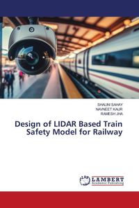 Produktbild: Design of LIDAR Based Train Safety Model for Railway