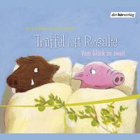 Produktbild: Rosalie liebt Trüffel & Trüffel liebt Rosalie