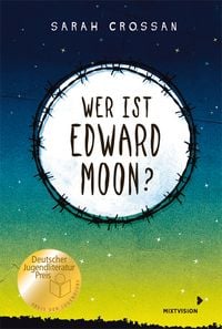 Produktbild: Wer ist Edward Moon? - Deutscher Jugendliteraturpreis 2020