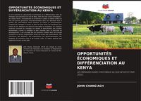 Produktbild: Opportunit&eacute;s &Eacute;conomiques Et Diff&eacute;renciation Au Kenya