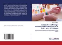 Produktbild: Association of Single Nucleotide Polymorphism of TLR-2 and IL-33 Gene