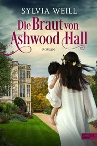 Produktbild: Die Braut von Ashwood Hall