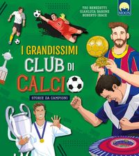Produktbild: I grandissimi club di calcio