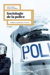 Produktbild: Sociologie de la police - 2e &eacute;d.