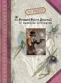 Produktbild: The Pressed Fairy Journal of Madeline Cottington