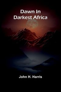 Produktbild: Dawn In Darkest Africa