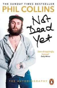 Produktbild: Not Dead Yet: The Autobiography