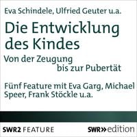 Produktbild: Die Entwicklung des Kindes