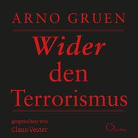 Bild vom Artikel Wider den Terrorismus vom Autor Arno Gruen
